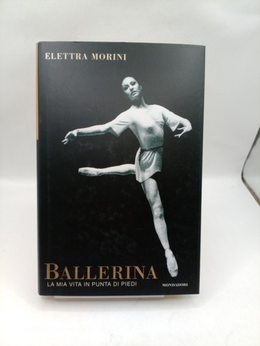 Ballerina mia vita in - la,